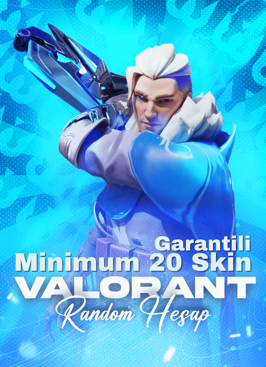 Valorant Random Hesap (İstediğiniz Skin Garantili)